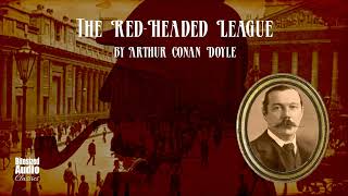 The Red-Headed League | A Sherlock Holmes story by Arthur Conan Doyle | A Bitesized Audiobook