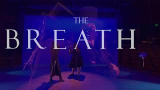 BREATHE Series trailer presented by Andrea Vocab Sanderson, Tamara Adira and The Carver.