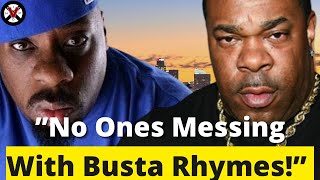 FlipMode OG Rampage On Why NO RAPPER In The World Can MESS With Busta Rhymes!