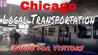 Chicago Local Transportation Guide - Getting Around (TRAVEL GUIDE) | Episode# 2
