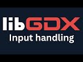 LibGDX Game Input Handling
