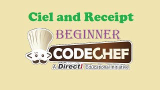 Ciel and Receipt | CodeChef | Beginner Level solved problem