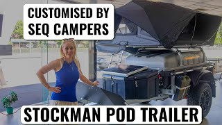 Fully Customised \u0026 Ultimate Stockman Pod Trailer Extreme by SEQ Campers