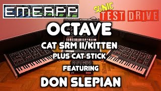 EMEAPP SONIC TEST DRIVE: OCTAVE CAT/KITTEN PLUS CAT STICK Feat. DON SLEPIAN