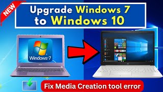 New Method Upgrade Windows 7 to Windows 10 without Losing Data and Fix Media Creation Tool Error