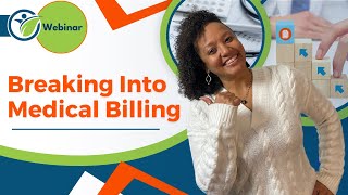 Start Your Medical Billing Career With ZERO Experience? - Webinar
