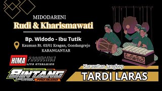 #live Krwt.TARDI LARAS  // Sound BINTANG Pro Audio  // Midodareni  RUDI & KHARISMAWATI (07-Mei-2024)