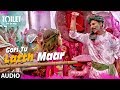 Gori Tu Latth Maar Song (Audio) | Toilet- Ek Prem Katha | Akshay Kumar Bhumi Pednekar Sonu N Palak M