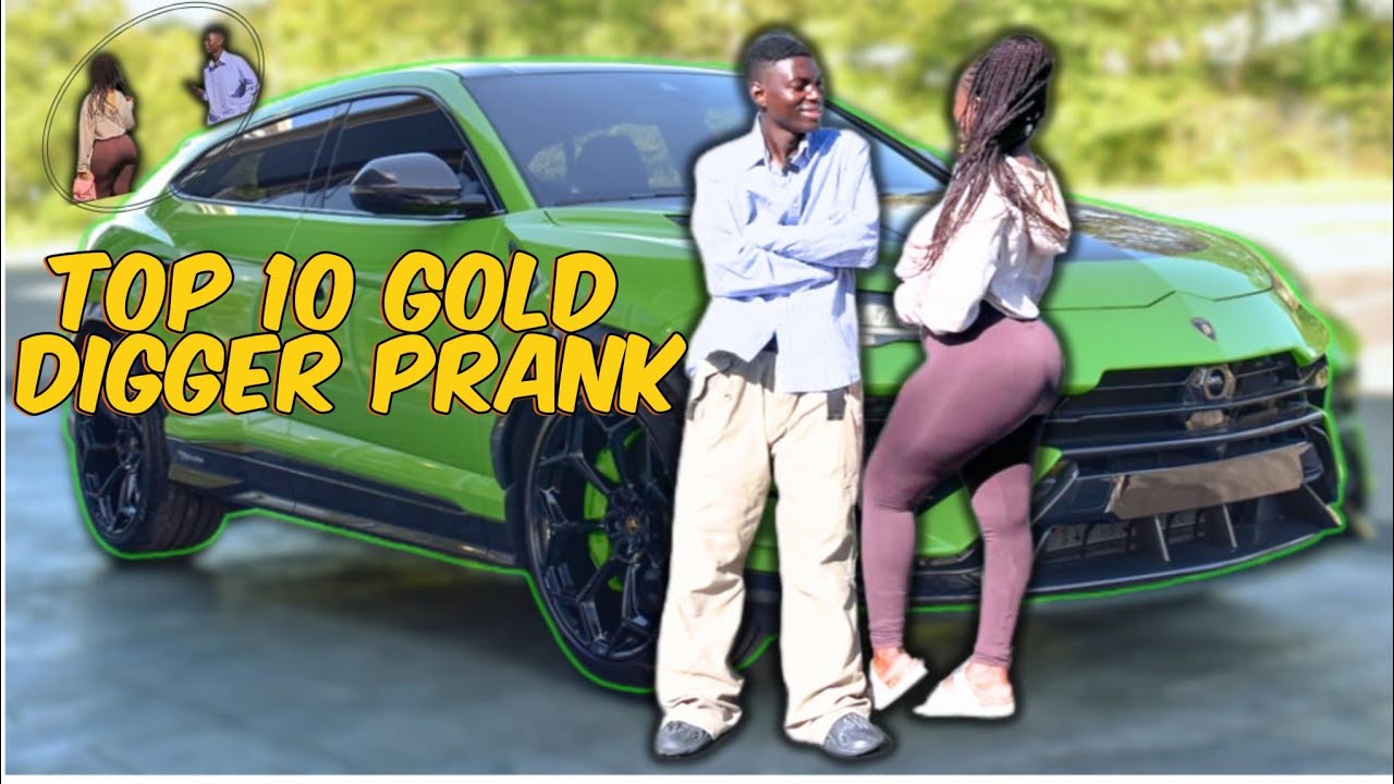 Top 10 Gold Digger Pranks Of 2024 South Africa Must Watch This Video