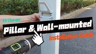 [Installation Guide] wallmounted EV charger or the pillar EV charger ？