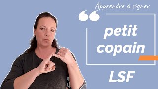 Signer PETIT COPAIN en LSF (langue des signes française). Apprendre la LSF par configuration