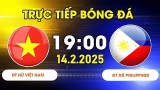 ĐT NỮ VIỆT NAM - ĐT NỮ PHILIPPINES | BÀN THẮNG VỠ ÒA, THẦY CHUNG VĨ ĐẠI TRỔ TÀI THAY NGƯỜI ĐẲNG CẤP