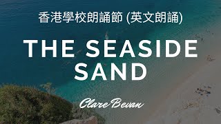 The Seaside Sand by Clare Bevan (Hong Kong School Speech Festival)