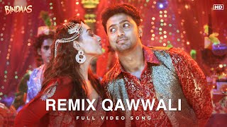 Remix Qawwali | Bindaas | Full Video Song | Dev, Sayantika B | Nakash A, Neha K | SVF Music