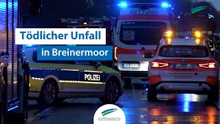 Breinermoor: Mann stirbt bei Verkehrsunfall