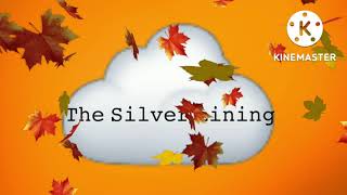 The Silver Lining Intro ☁️