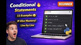 Python Conditional Statements examples in Google Colab! Covers if, if-else, if-elif-else, nested if