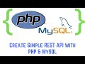 Create Simple REST API with PHP & MySQL