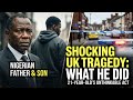What This Nigerian Son Did to His Father in the UK Shocked Everyone