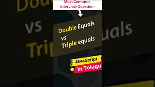 Javascript in telugu: JavaScript Operators, == vs ===, JavaScript tutorials for beginners #shorts