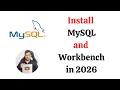How to install MySQL Server and Workbench latest version on Windows 11 (2026 Updated)