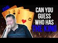Can You Guess Who Has The King - Weekly Free #346