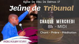 EN DIRECT | Jeûne Tribunal | Eglise de Dieu Delmas 17 | Mercredi 15 Mai 2024