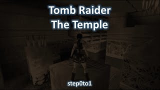 TRLE, The Temple