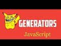 JavaScript Generators Tutorial