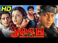 जोश (HD) - Shah Rukh Khan Superhit Action Comedy Film | Aishwarya Rai, Chandrachur Singh, Sharad