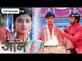 Do Dil Ek Jaan | Antara ne kiya Raghu se shaadi karne se inkaar | FULL EPISODE-113 | दो दिल एक जान