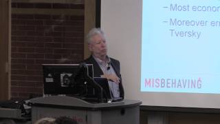 Richard Thaler on Behavioral Economics: Past, Present and Future