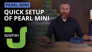 Quick setup of Pearl Mini [Pearl Mini]