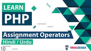 PHP Assignment Operators Tutorial in Hindi / Urdu