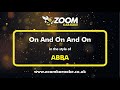 ABBA - On And On And On - Karaoke Version from Zoom Karaoke