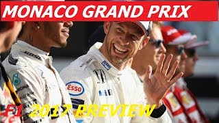 Monaco Grand Prix 2017 Preview- Jenson Button Returns