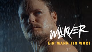 WILLKUER - Ein Mann ein Wort (Teaser)