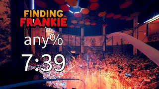 Finding Frankie any% 7:39