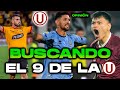 BUSCANDO EL 9 DE UNIVERSITARIO / LUCAS PASSERINI - RODRIGO CONTRERAS - FRANCISCO FYDRISZWSKI - NASTA