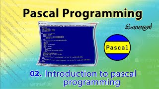 How to write PASCAL codes? | Introduction | Sinhala | @resourceict 