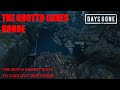 Days Gone - THE GROTTO CAVES HORDE, The Best & Easiest Ways To Take Out This Horde.