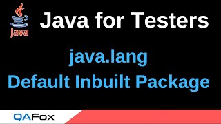 Java for Testers - Part 151 - java.lang default package