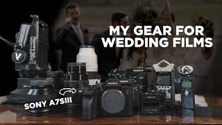 MY WEDDING FILM GEAR FOR 2020 (Sony A7SIII)