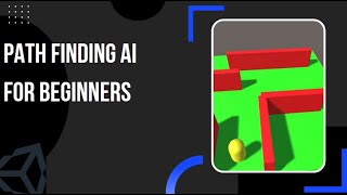 Unity: Path Finding AI For Beginners