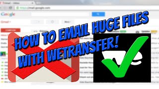 How To Email Big Files With WeTransfer For Free! | WeTransfer Tutorial