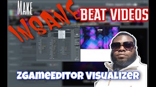 2020 ZgameEditor Visualizer | Beat Videos with FL Studio| ZGameEditor