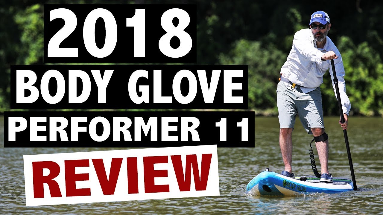 Body Glove Performer 11 Review | 2024