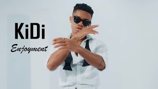 KiDi - Enjoyment (Official Video)