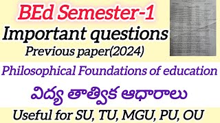 BEd Important Questions|Philosophical Foundations of Education #bed#exam #bedrecords#bedpreparation