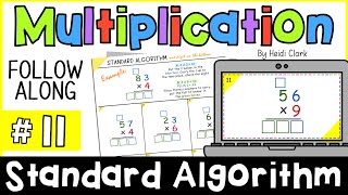 How to do the Standard Algorithm multiplication  56 x 9 (question #11)